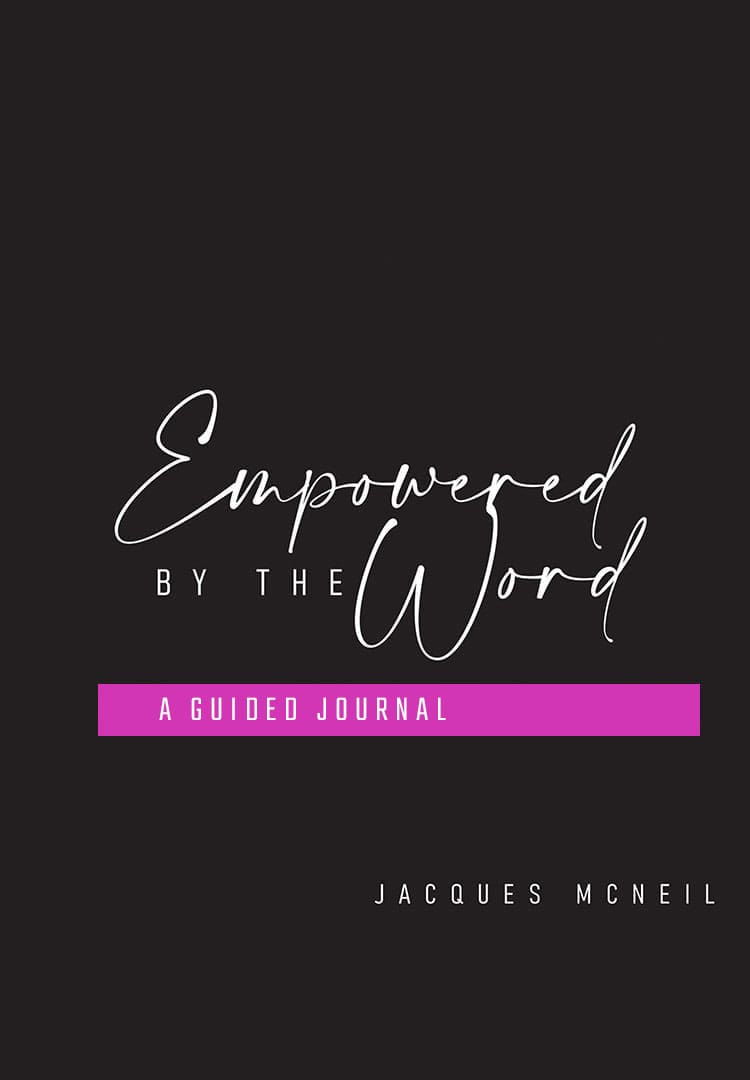 Book Cover Empowered by the word, a guided journal by jacques mcneil